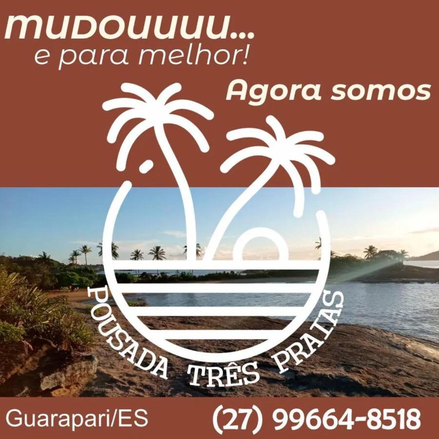 גוארפארי Pousada Tres Praias מראה חיצוני תמונה